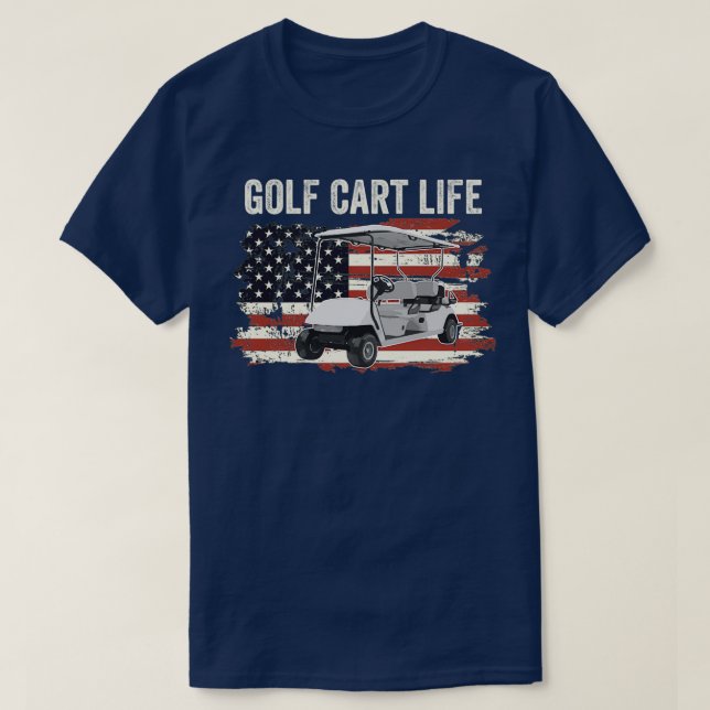 Golf Cart Life T Shirt (Design framsida)