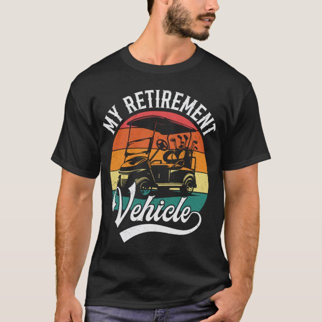Golf Cart My Pension Fordon Funny Pension T Shirt (Framsida)
