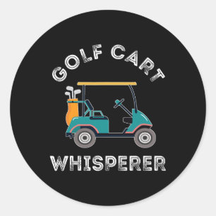 Golf Cart Whisperer Golf Course Älskare Golf Cart Runt Klistermärke