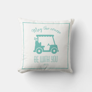 Golf Course Golfer Teal Quote Cute Golf Cart Kudde