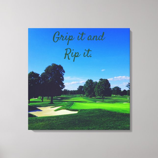 Golf Course Grip den och Rip den Canvastryck (Framsida)