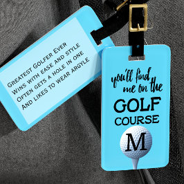 Golf Course Quote Monogram Sports Luggage Tag Bagagebricka