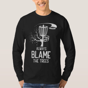 Golf Disk Gift Blame Träd Golf Disk Frolf T Shirt