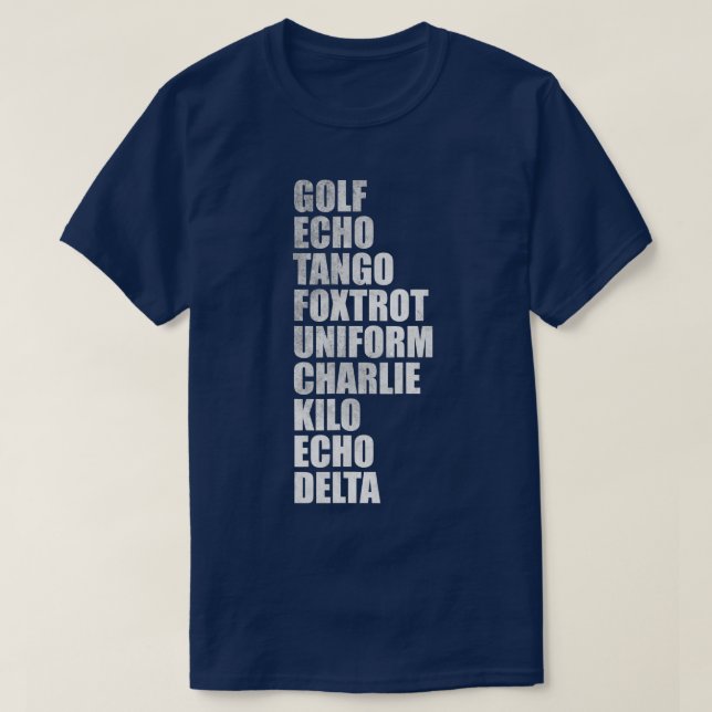 Golf echo tango foxtrot uniform charlie kilo echo t shirt (Design framsida)