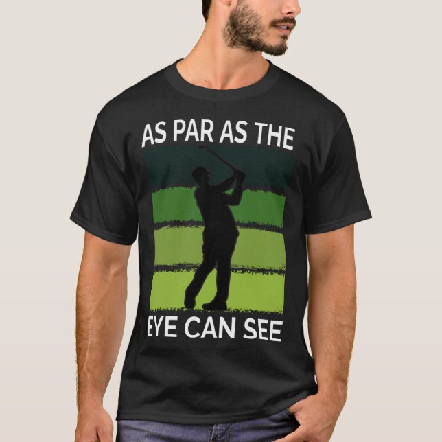 Golf  For Men  Golfer Quote Golfing Dad Father T Shirt (Framsida)
