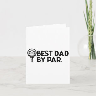 Golf för pappa Bästa pappa på par Fars dag golf 1  Kort