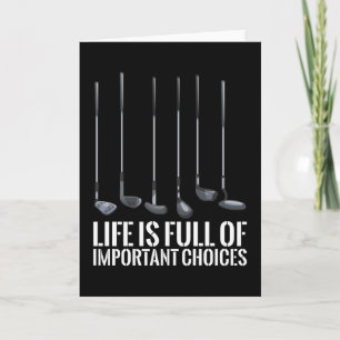 Golf Funny Golfer Important Choices Golfing Gift Kort