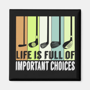 Golf Funny Life Choices-Klubbar Magnet
