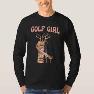 Golf Girl Golf Älskare Golfer Life Golfing Golf Pl T Shirt
