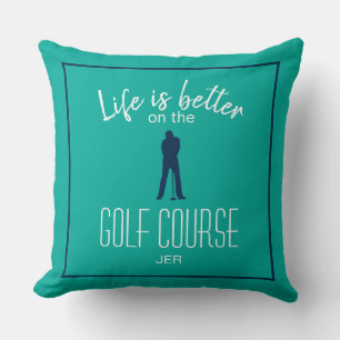 Golf Golfbana Citat Livet är Bättre Teal Blå Kudde