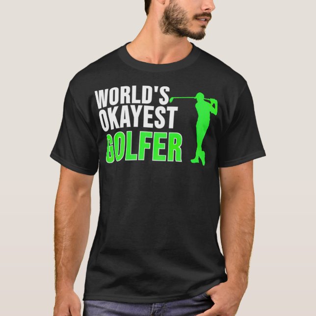 Golf  Golfer Golf swing golf course gift golflover T Shirt (Framsida)