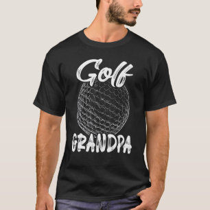Golf Grandpa Manar Golfer Golf Boll Player Family T Shirt