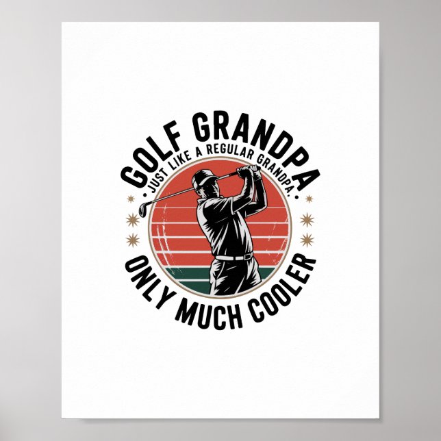 Golf Grandpa precis som en vanlig morfarA (2) Poster (Framsidan)