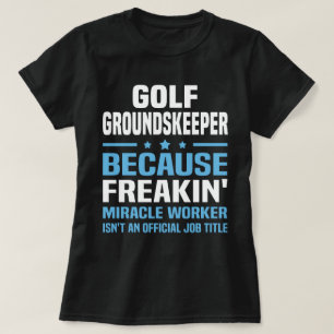 Golf Groundskeeper T Shirt