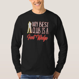 Golf Humor är den bästa Klubben... är ett golfspel T Shirt