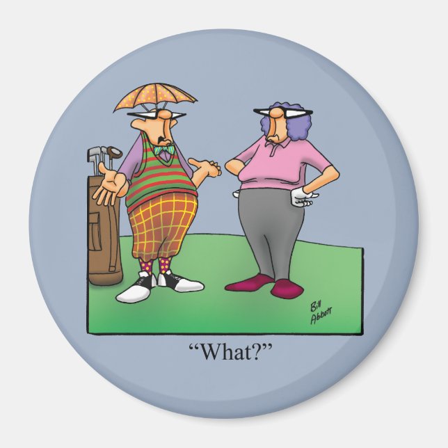 Golf Humor Round Magnet (Framsidan)