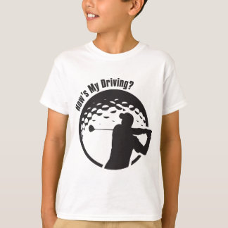 Golf hur är min körning morfarpappagolfare t-shirt