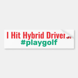 Golf "I Slå Hybrid Drivers!" #playgolf Bildekal