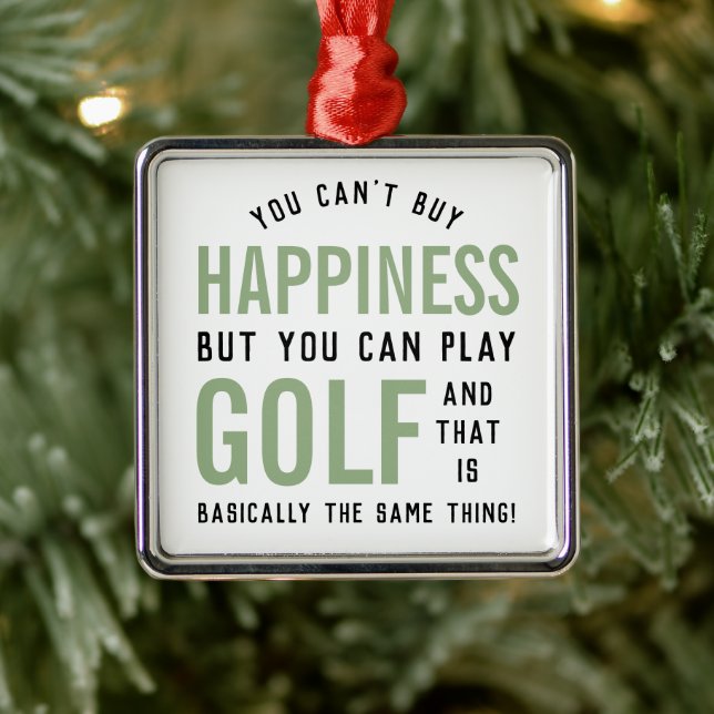 Golf is Happny Funny Golf Älskare Gifts Julgransprydnad Metall (Träd)