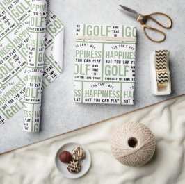 Golf is Happny Funny Golf Älskare Gifts Presentpapper