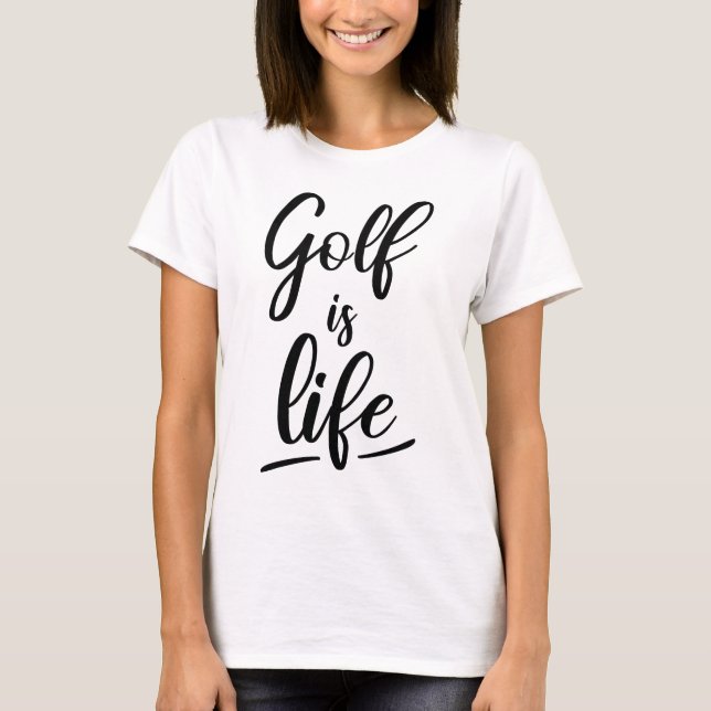 Golf is life t shirt (Framsida)