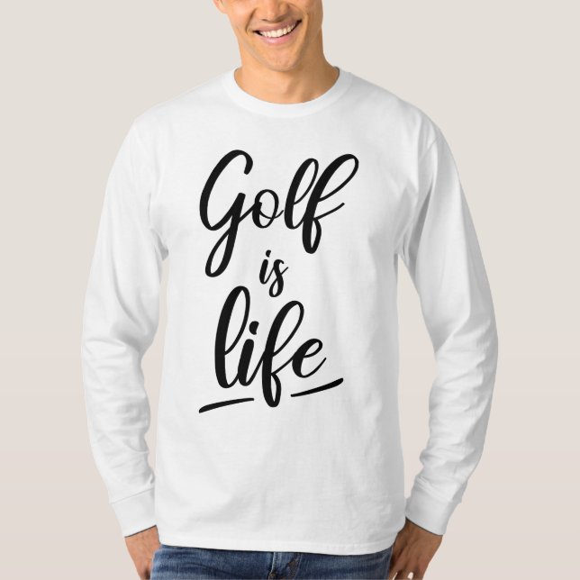 Golf is life t shirt (Framsida)