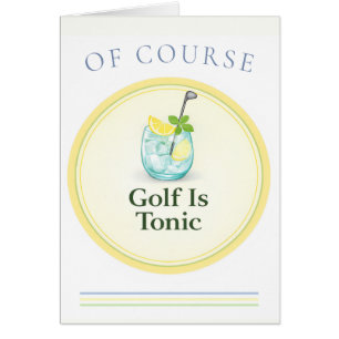 Golf Is Tonic Golfkort Välkomstkort Hälsningskort
