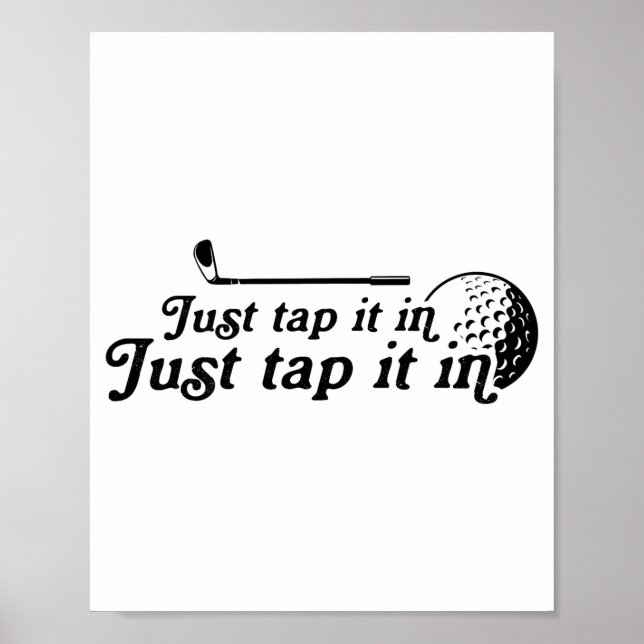 Golf Just Tap It In Funny Golf Player Golfing Srt  Poster (Framsidan)