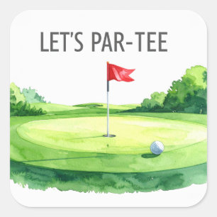 Golf Låt oss para tee med golf flagga på grön vit Fyrkantigt Klistermärke
