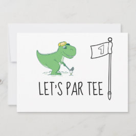 Golf Let's Par T 1:a födelsedagen Dinosaur golfing Inbjudningar