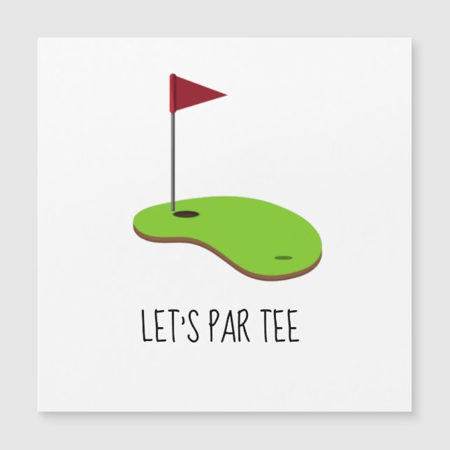 Golf Let's Par-T med golf flagga på grönt Magnetisk Inbjudningskort (Framsida)