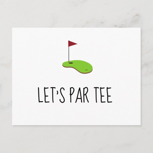 Golf Let's Par tee med golf flagga på grön inbjuda Vykort (Framsida)