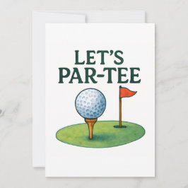 Golf Let's Party with Golf ball on tee Inbjudningar