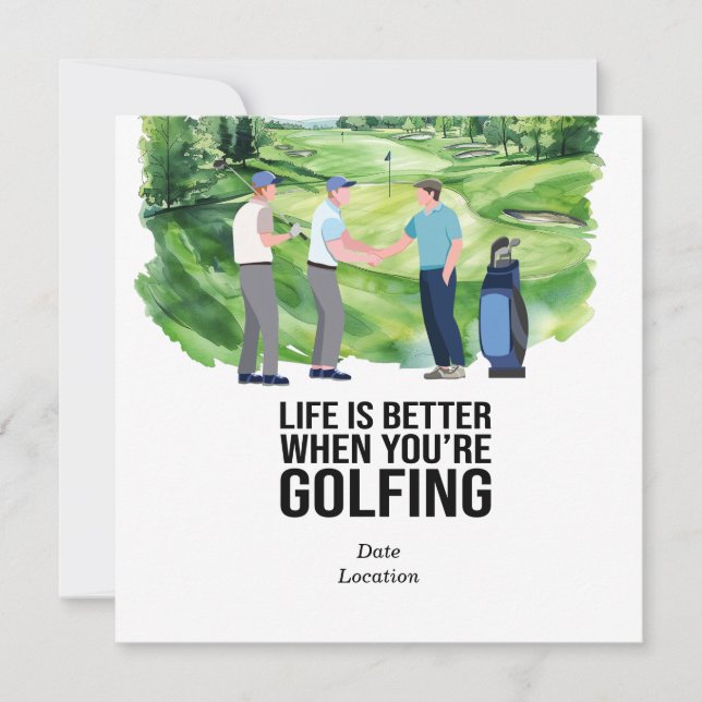 Golf Life är bättre när du är Golfing Inbjudningar (Framsida)