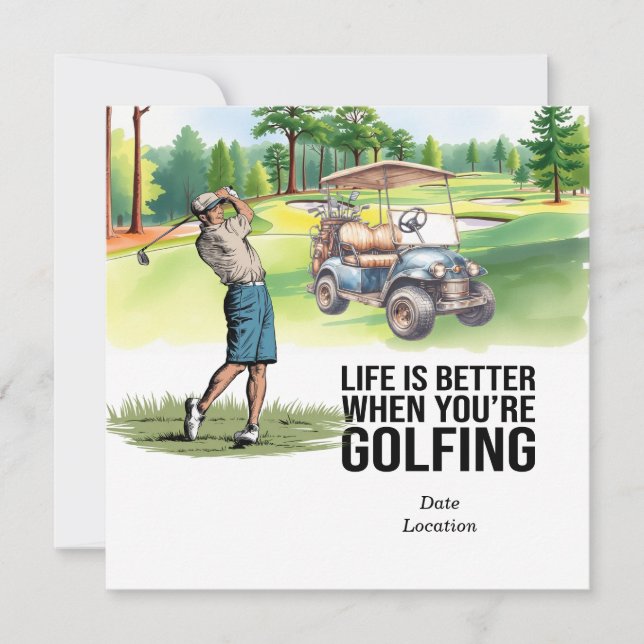 Golf Life är bättre när du är Golfing Inbjudningar (Framsida)