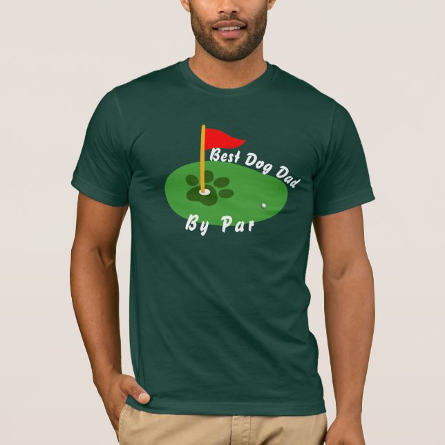 Golf Lover Dog Dad Shirt - Best Golfer Gift Tee (Framsida)