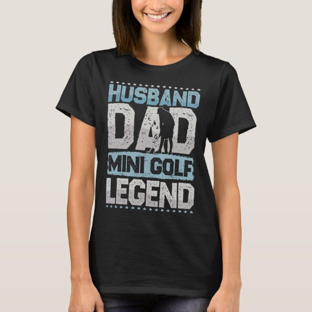 Golf Make Pappa Minigolf Legend Minigolf Manar T Shirt (Framsida)
