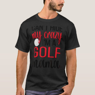 Golf Mamma Golf Player Mamma i Golfer Mor T Shirt