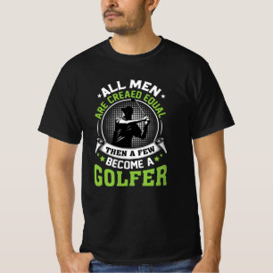 Golf Manar Skapas som lika lustigt Golf Ord T Shirt