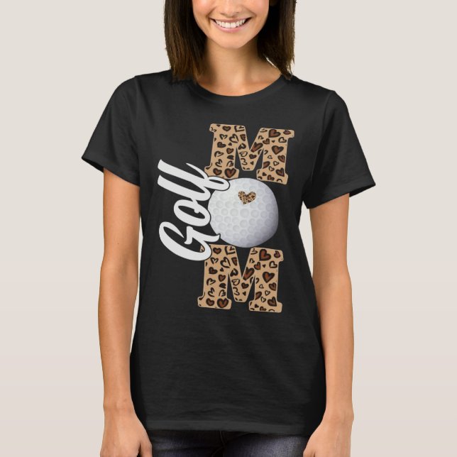Golf Mom Motheru2019s Day Golf Sport  Womens T Shirt (Framsida)