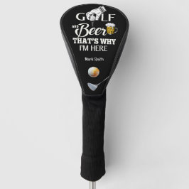 Golf och Beer Det är därför jag är här