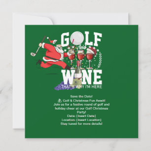Golf och vin är därför jag är här till jul inbjudningar