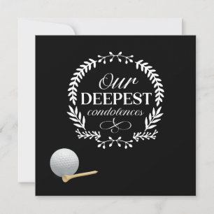 Golf our Deepest Condolences golf boll Black Kort