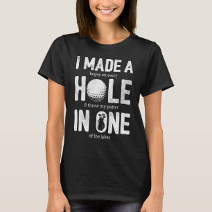 Golf Pappa Manar Hål i en Golf Gag Golf Player T Shirt
