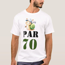 Golf Par 70 eller golfer 70:e födelsedagen T Shirt