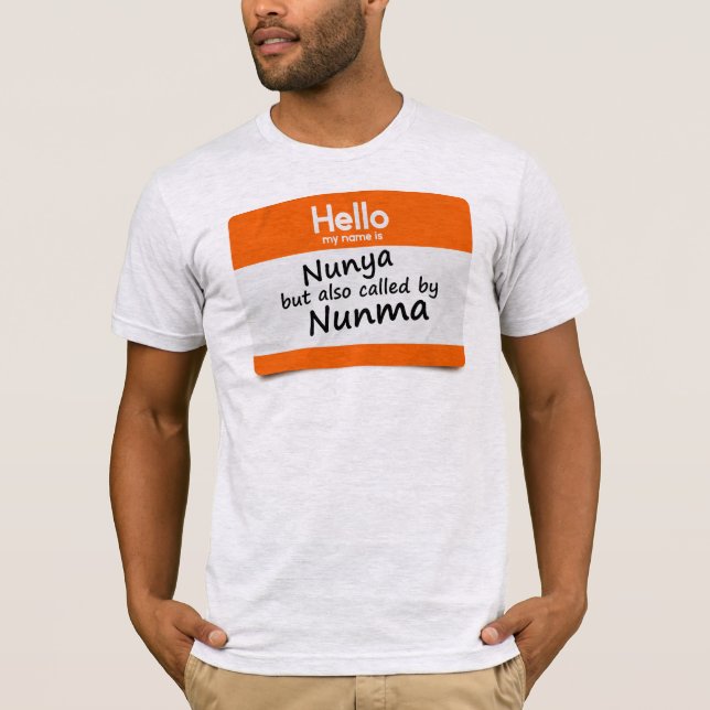 Golf Parking Lot Protocol My Name's Nunya & Nunma  T Shirt (Framsida)