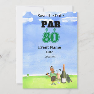 Golf Party 80:e födelsedag Spara datumet för golfe Inbjudningar