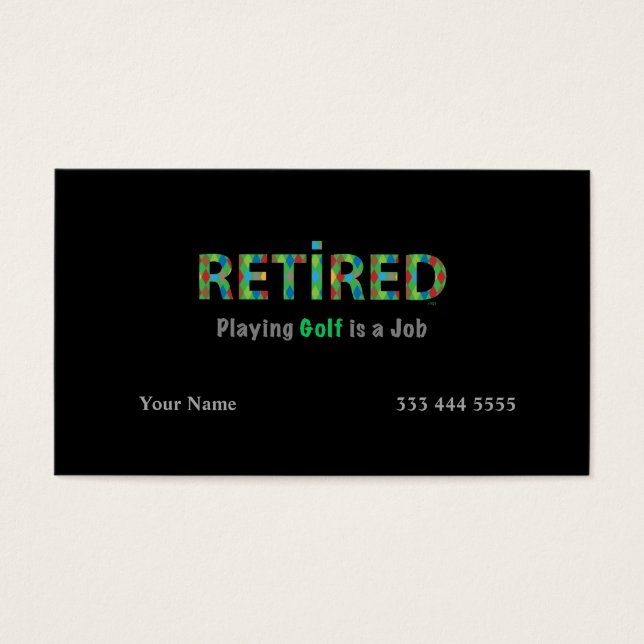 GOLF - Pensionerad, Att spela Golf är mitt jobb Visitkort (Framsidan)
