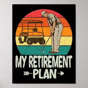 Golf pensionsplan golftröja rolig 2026 golf omkläd poster