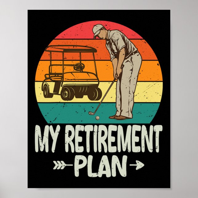 Golf pensionsplan golftröja rolig 2026 golf omkläd poster (Framsidan)